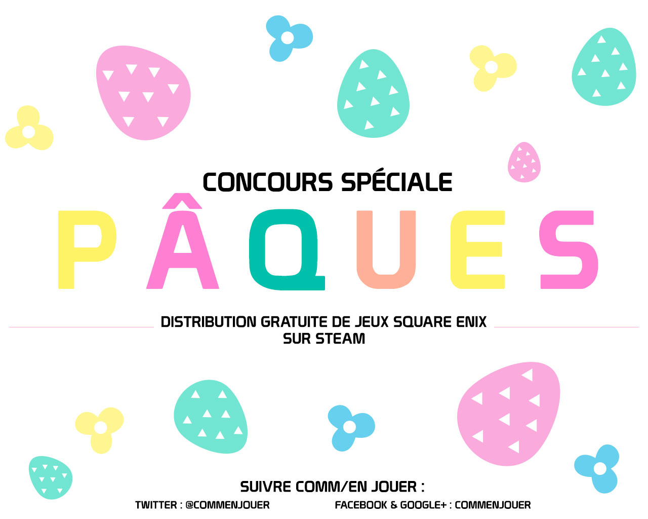 Concours Spéciale Pâques – distribution de jeux Square Enix sur Steam